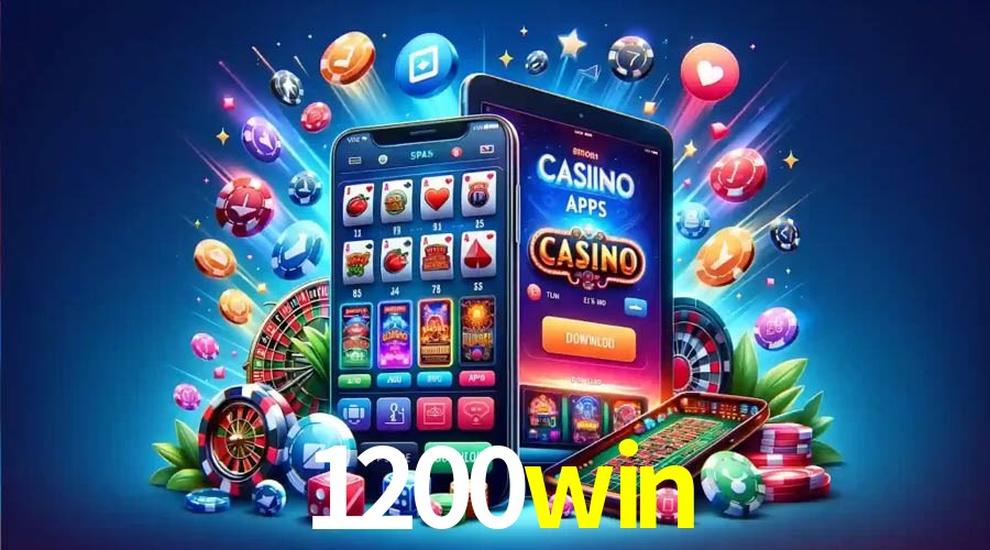 APP oficial da 1200win para mobile